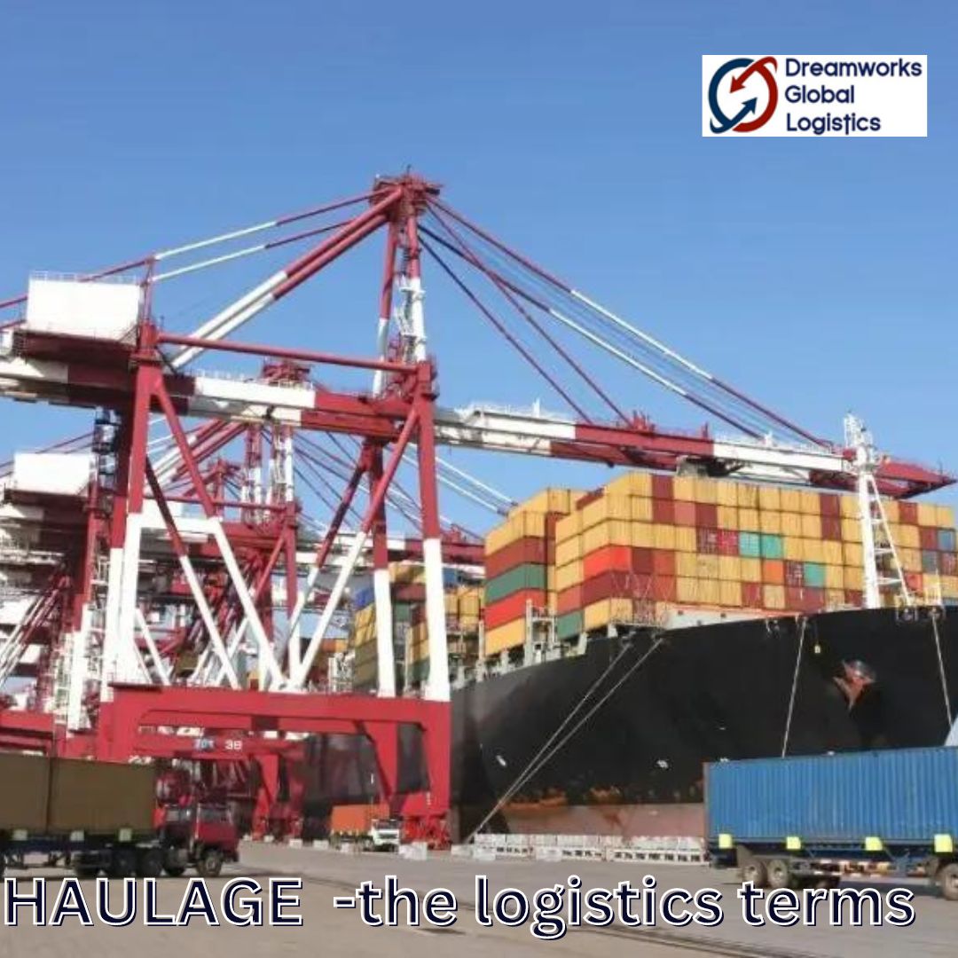 haulage-the-logistics-terms-dreamworks-global-logistics